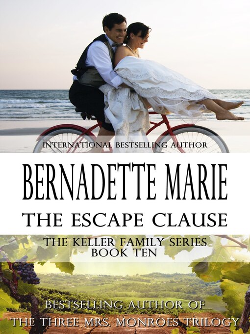Title details for The Escape Clause by Bernadette Marie - Available